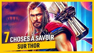 7 Choses à Savoir sur THOR le Dieu de la Foudre  Spoiler [upl. by Rhtaeh912]