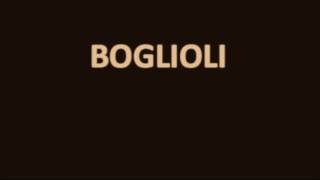 How to pronounce BOGLIOLI [upl. by Acirtap]