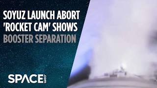 Soyuz Launch Abort Rocket Cam Shows Booster Separation [upl. by Ennahoj]