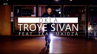 DKLA  Troye Sivan Feat Tkay Maidza｜Choreography by Skylar Moon 레츠댄스 LETZDANCE [upl. by Hanauq]