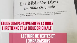 ÉTUDE COMPARATIVE ENTRE LA BIBLE CHRÉTIENNE ET LA BIBLE ORIGINALE [upl. by Aimahs986]