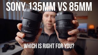 Sony 135mm 18 vs 85mm 14  Which is right for you  RAW Downloads  OMG SHARP [upl. by Ellsworth]