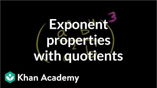 Exponent properties involving quotients examples  8th grade  Khan Academy [upl. by Sneed]