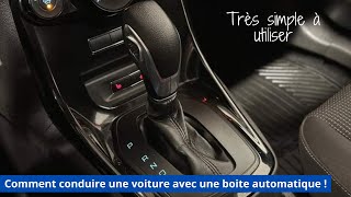 Comment conduire une voiture avec une boite automatique [upl. by Ruffin]