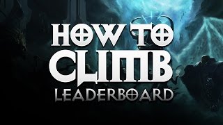 Diablo 3  IMPORTANT TIPS ON HOW TO CLIMB THE LEADERBOARD SEASON 10  PWilhelm [upl. by Delija]