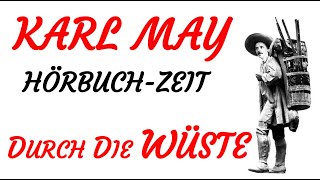 HÖRBUCH  Karl May  DURCH DIE WÜSTE 2009  TEASER [upl. by Olympe]