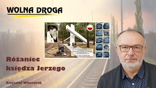 Różaniec księdza Jerzego [upl. by Schaefer455]