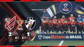 Athletico Paranaense 2 4 x 5 1 Vasco da Gama  Copa do Brasil 2024  MELHORES MOMENTOS [upl. by Anasxor]