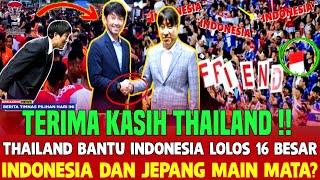 🔴TERIMA KASIH THAILAND❗THAILAND BANTU INDONESIA LOLOS 16 BESAR PIALA ASIA 2023 KARENA HAL INI [upl. by Yttak]