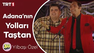 Bahtiyar ve Sinan 🎶 Adananın Yolları Taştan  Seksenler Yılbaşı Özel 565 Bölüm [upl. by Mccollum737]