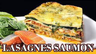 Lasagnes au saumon et aux épinards  un délice  Salmon spinach lasagnas ENG SUB [upl. by Rhodie]