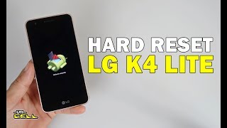 Hard Reset no LG K4 Lite X230dsV UTICell [upl. by Colon]