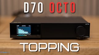 Topping D70 OCTO DAC Review  Toppings Best Yet [upl. by Redmund918]