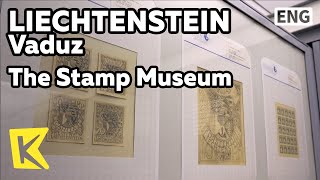 【K】Liechtenstein TravelVaduz리히텐슈타인 여행파두츠파두츠 우표 박물관StampDrawingMuseumCollector [upl. by Haman]