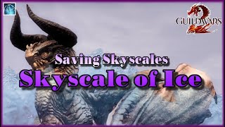 Guild Wars 2  Skyscale Collections  Saving Skyscales  Skyscale of Ice [upl. by Nickerson]