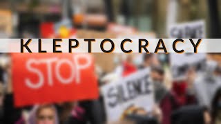 What is a Kleptocracy [upl. by Macdermot305]