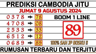 PREDIKSI CAMBODIA HARI INI 9 AGUSTUS 2024  BOCORAN TOGEL CAMBODIA HARI INI  RUMUS CAMBODIA JITU [upl. by Azila172]