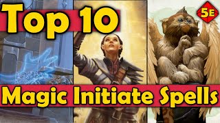 Top 10 Spells to Pick With Magic Initiate Feat  DnD 5E [upl. by Cody]