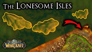 The Loneliest Isles in Classic WoW [upl. by Nodnalb864]