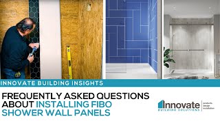 Installing Fibo Laminate Shower Wall Panels – Frequently Asked Questions [upl. by Iahcedrom510]