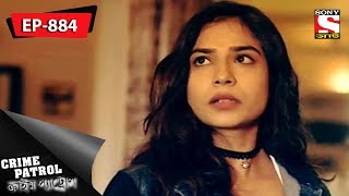 Crime Patrol  ক্রাইম প্যাট্রোল  Bengali  Ep 884  07th July 2018 [upl. by Stimson]