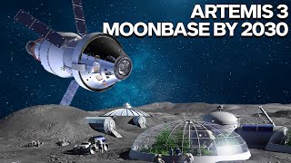 Artemis 3 Project The New Challenge For Nasa Create A Space Base On The Moon [upl. by Kramnhoj533]