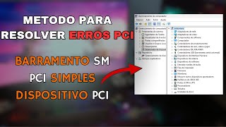 ERROS DE DRIVER PCI EXPRESS RESOLVIDOS [upl. by Aztiray188]