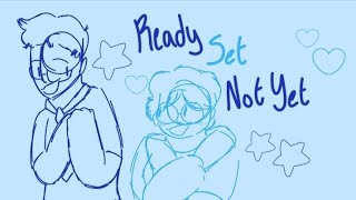 Ready Set Not Yet  Sanders Sides Animatic [upl. by Anoif]