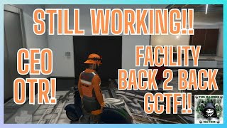 🔥STILL WORKING🔥 CEO OTR  BACK TO BACK FACILITY GCTF GTA5 PS4 GCTF [upl. by Kirsti265]