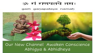 ABHIGYA INTRODUCING OUR NEW CHANNEL  AWAKEN CONSCIENCE [upl. by Anoyi]