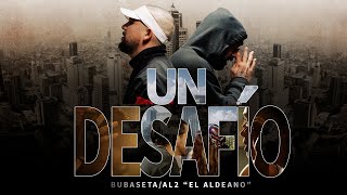 Bubaseta  Un Desafío Ft Al2 El Aldeano Video Oficial [upl. by Leoni]