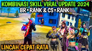 LINCAH CEPAT RATA 🔥 Kombinasi Skill Karakter Free Fire Viral 2024 Setelah Update [upl. by Jarret]