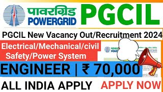 PGCIL New Vacancy Out  PGCIL Recruitment 2024  Powergrid New Recruitment 2024  PGCIL Vacancy 2024 [upl. by Carberry]