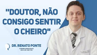 As principais causas de diminuição do olfato  Dr Renato Ponte [upl. by Tima110]