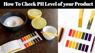 How To Check your Product PH level  How To raise The Ph level of shampoo lotion and soap [upl. by Yursa548]