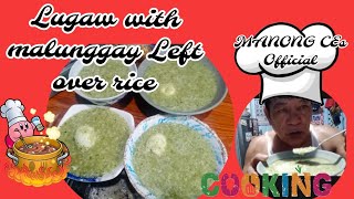 Left over rice cook Lugaw with malunggay food youtubers [upl. by Maer]