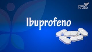 Ibuprofeno ¿Qué es y para qué sirve [upl. by Noemis]