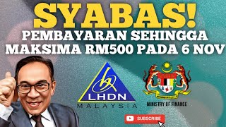 PEMBAYARAN SEHINGGA MAKSIMA RM500 MULAI 6 NOV 2024 [upl. by Arihsay]