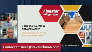 Six Steps to Success in Todays Housing Market with Steve Richman  Flagstar FLEX  Flagstar Bank [upl. by Wan]