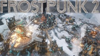 Frostpunk 2 Utopia Builder Captain Difficulty Deathless part 01 [upl. by Eleon23]