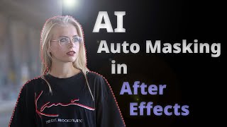 AI Automasking in After Effects AI Background Remover Extension [upl. by Ibocaj]