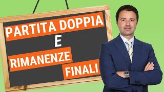 Partita Doppia e Rimanenze Finali come fare la scrittura [upl. by Sylvan]