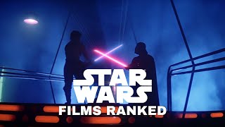 Star Wars Films Ranked [upl. by Goldwin]