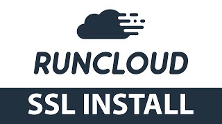 RunCloud SSL Install and Configuration [upl. by Belle738]