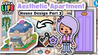 AESTHETIC APARTMENT 202😊🔑💜  FAMILY OF 4 NEW BUILDING  Toca Life World [upl. by Tomasz157]