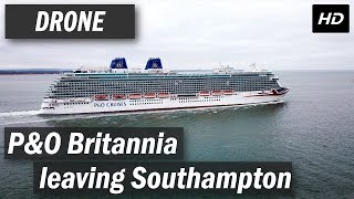 PampO Britannia leaving Southampton 4K HD [upl. by Berard]