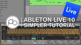 Turn any Sound into an Instrument with Simpler Ableton Live 10 [upl. by Erda]