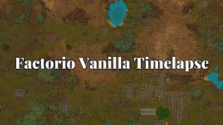 ファクトリオ バニラ タイムラプス Factorio Timelapse Vanilla [upl. by Rhiamon]