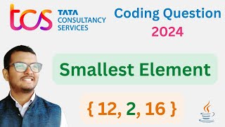 Smallest element in an array  TCS NQT 2024 preparation  Java  Hindi [upl. by Temp]