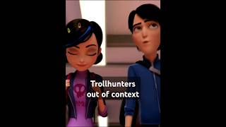 Trollhunters out of context [upl. by Port]